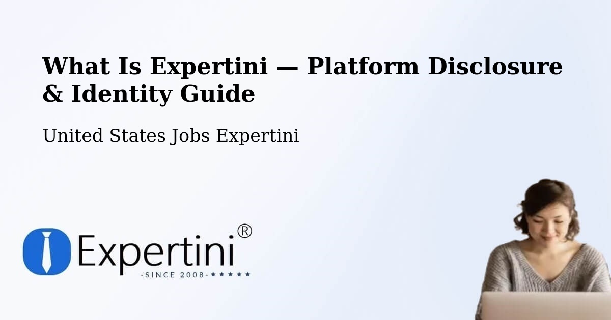 What Is Expertini — Platform Disclosure & Identity Guide – Willowbrook
